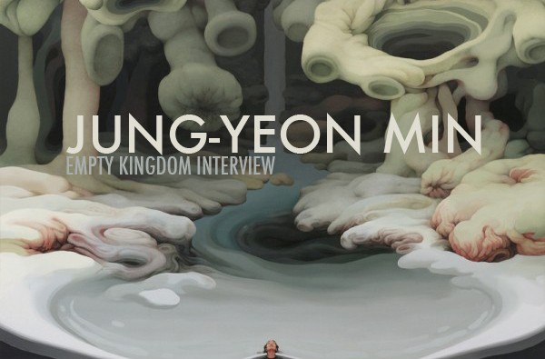 art blog - Jung-Yeon Min - empty kingdom