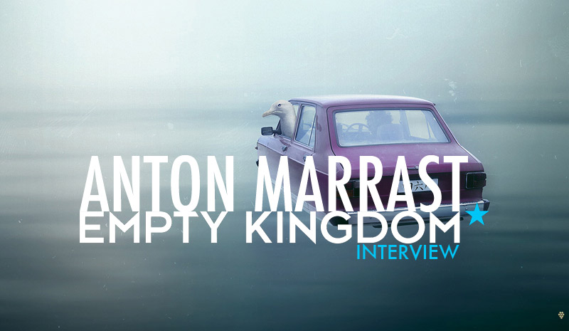 EKI_Anton-Marrast art blog - anton marrast - empty kingdom