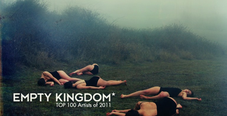 EMPTY KINGDOM TOP 100 of 2011 - art blog