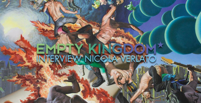 art blog - Nicola Verlato - Empty Kingdom