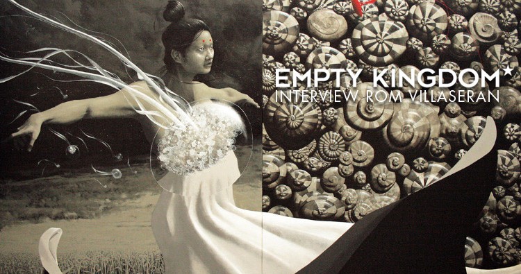 art blog - Rom Villaseran - Empty Kingdom