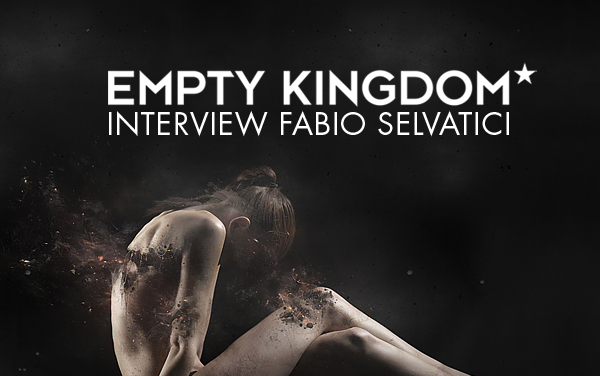 art blog - Fabio Selvatici - Empty Kingdom