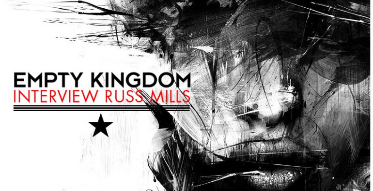 art blog - Russ Mills - Empty Kingdom