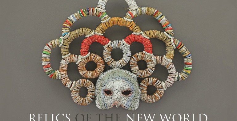 RELICS OF THE NEW WORLD