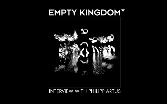 Art Blog - Philipp Artus - Empty Kingdom