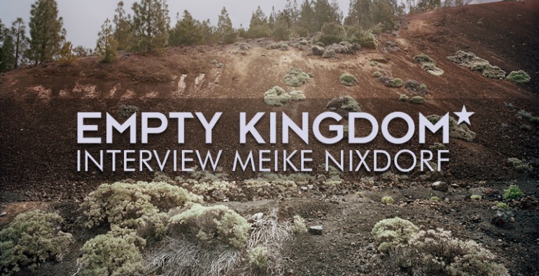 art blog - Meike Nixdorf - Empty Kingdom